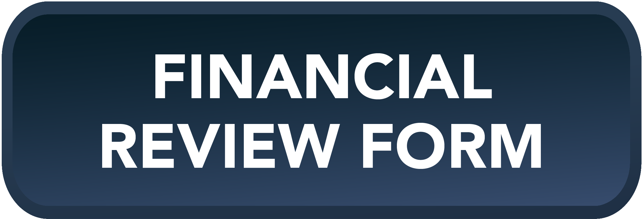 Financial Review Form